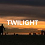 TWILIGHT